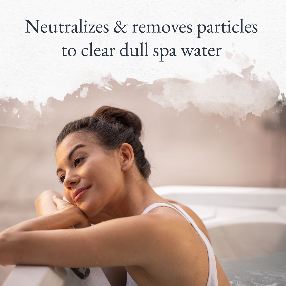 Neutralizes & removes particles to clear dull spa water